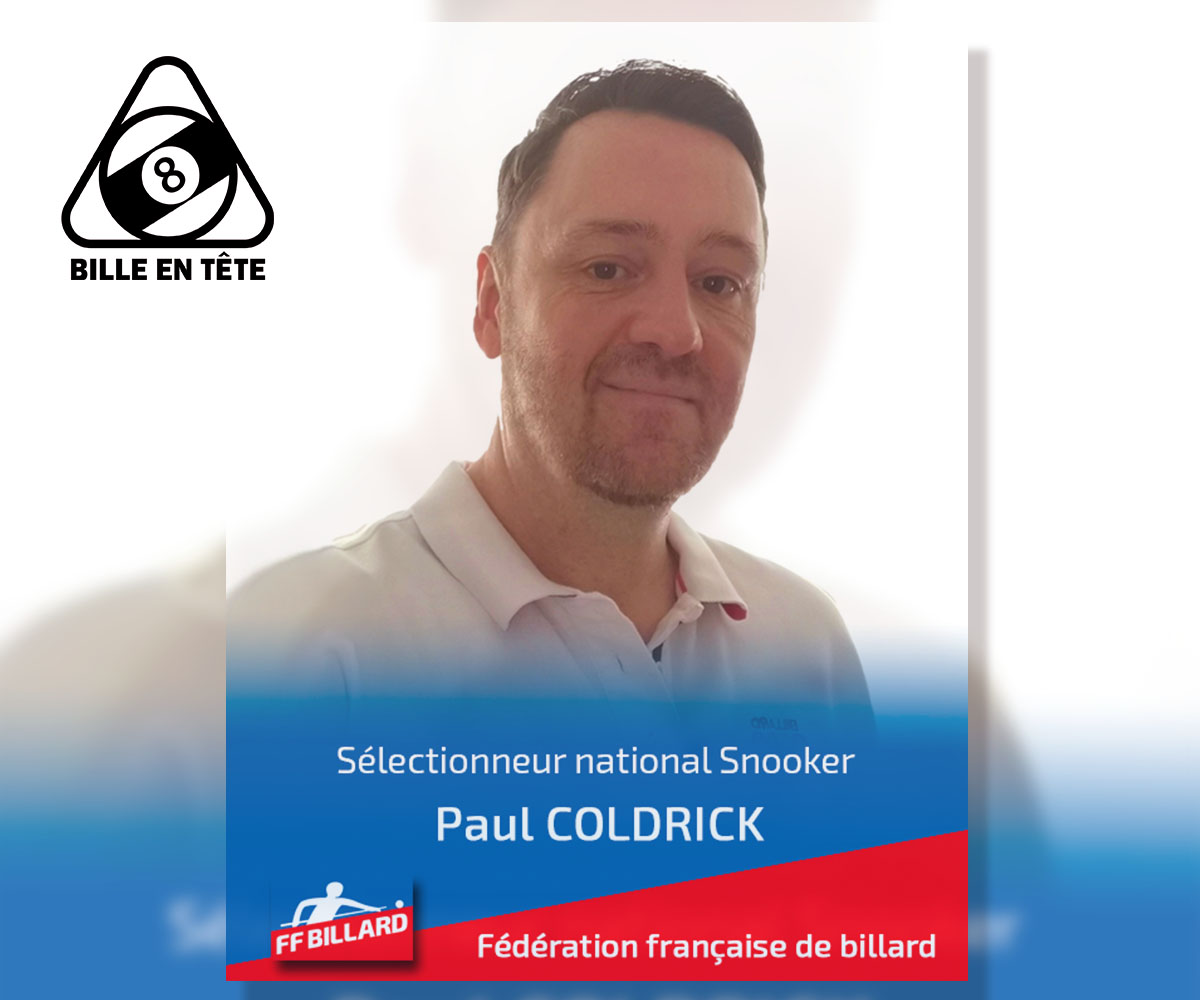 Paul Coldrick, national head coach of the French snooker team - Ball in Mind Team